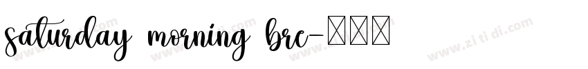saturday morning bre字体转换
